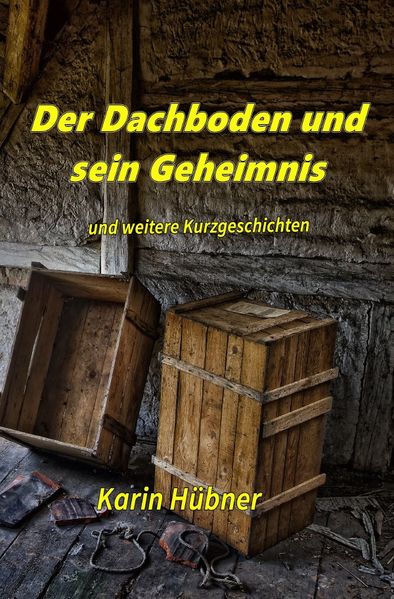 Cover von Der Dachboden und sein Geheimnis
