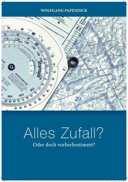 Cover von Alles ZUFALL ? Oder doch vorherbestmmt ?