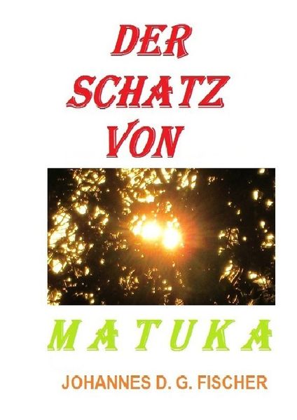 Cover von Der Schatz von Matuka