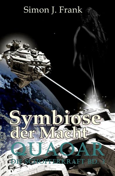 Cover von Quaoar Die Schöpferkraft Bd3 / Symbiose der Macht