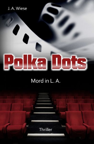 Cover von Polka Dots – Mord in L.A.
