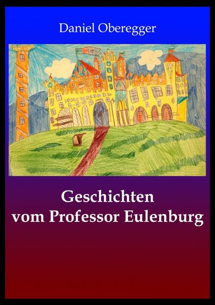 Cover von Geschichten von Professor Eulenburg