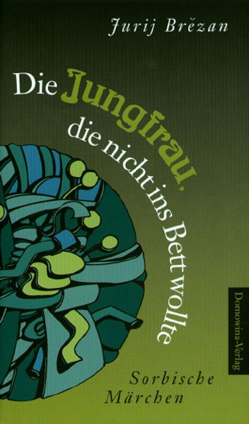 Cover von Die Jungfrau, die nicht ins Bett wollte
