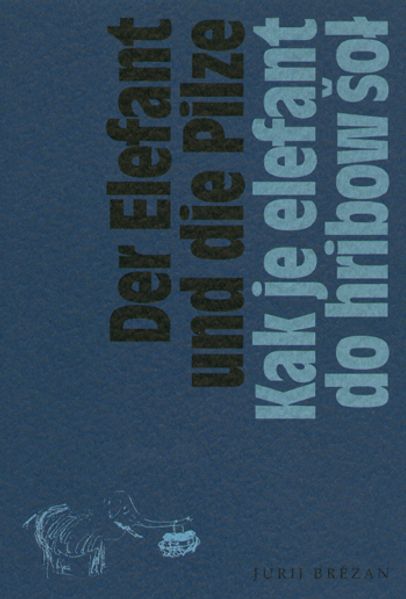 Cover von Der Elefant und die Pilze