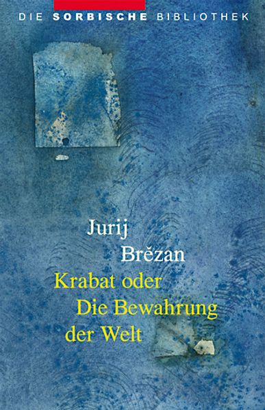 Cover von Krabat oder Die Bewahrung der Welt
