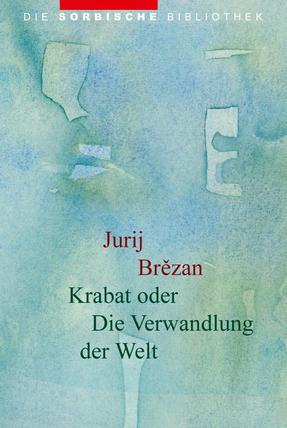 Cover von Krabat oder Die Verwandlung der Welt