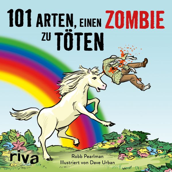Cover von 101 Arten, einen Zombie zu töten