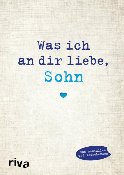 Cover von Was ich an dir liebe, Sohn