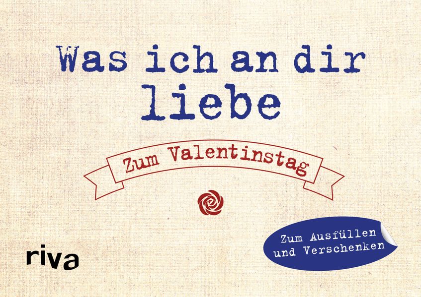 Cover von Was ich an dir liebe – Zum Valentinstag