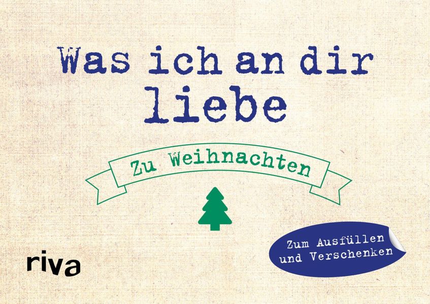 Cover von Was ich an dir liebe – Zu Weihnachten