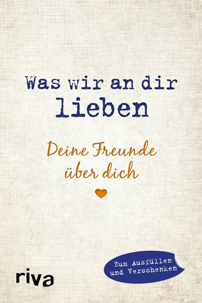 Cover von Was wir an dir lieben – Deine Freunde über dich