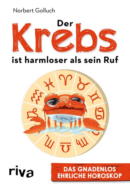 Cover von Der Krebs ist harmloser als sein Ruf