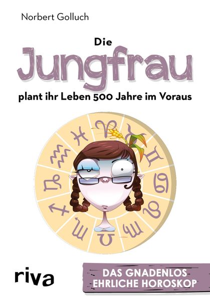 Cover von Die Jungfrau plant ihr Leben 500 Jahre im Voraus