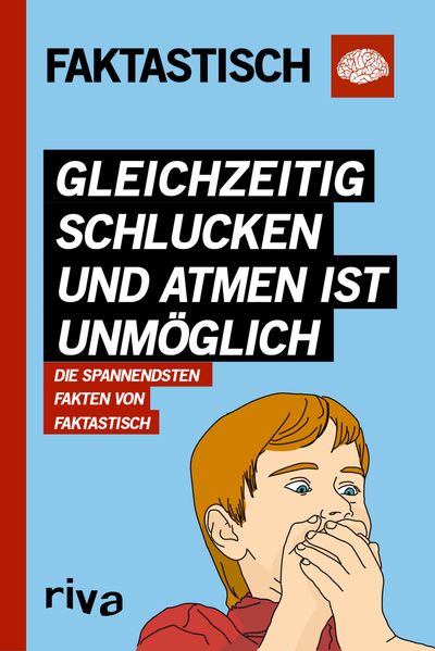 Cover von Gleichzeitig schlucken und atmen ist unmöglich