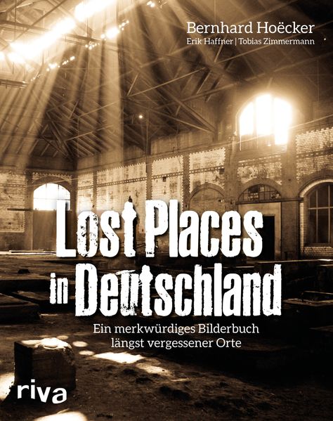 Cover von Lost Places in Deutschland