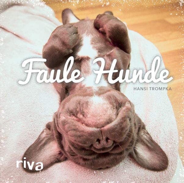 Cover von Faule Hunde