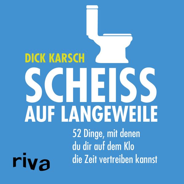 Cover von Scheiß auf Langeweile