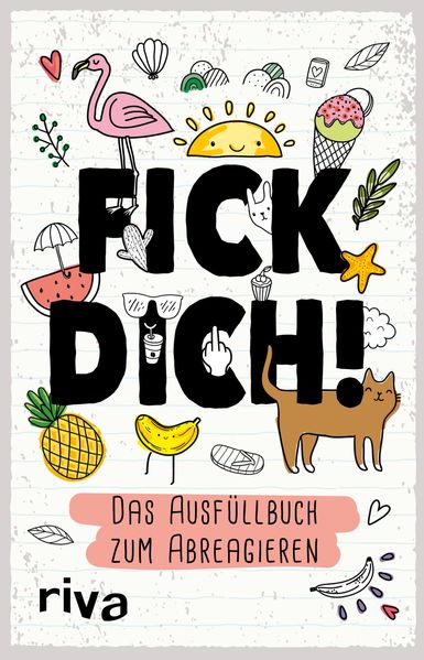 Cover von Fick dich! – Das Ausfüllalbum