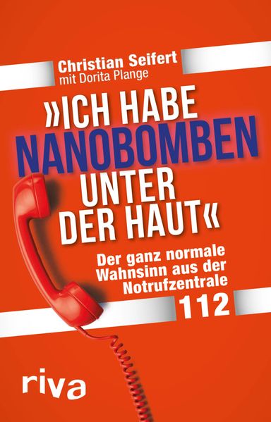 Cover von „Ich habe Nanobomben unter der Haut!“