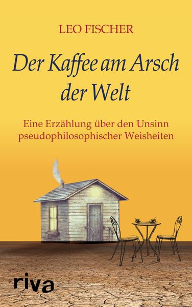 Cover von Der Kaffee am Arsch der Welt