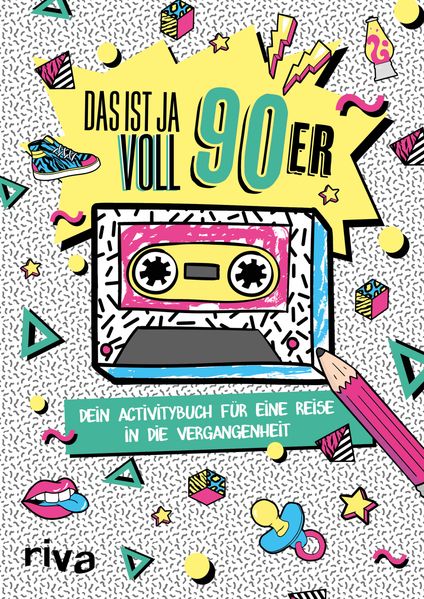 Cover von Das ist ja voll 90er