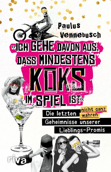 Cover von „Ich gehe davon aus, dass mindestens Koks im Spiel ist“