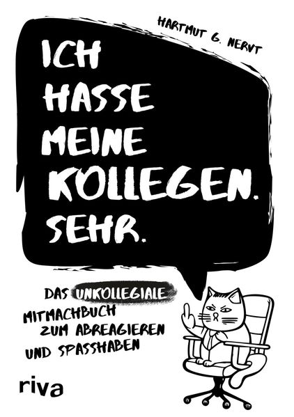 Cover von Ich hasse meine Kollegen. Sehr