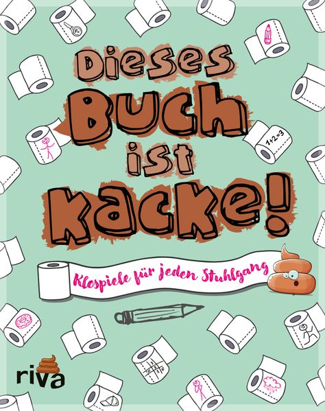 Cover von Dieses Buch ist Kacke!
