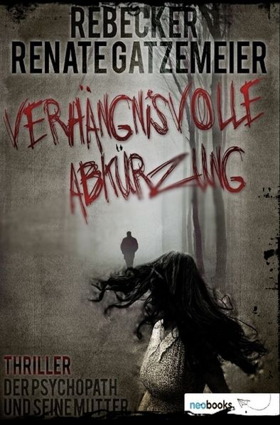 Cover von Verhängnisvolle Abkürzung
