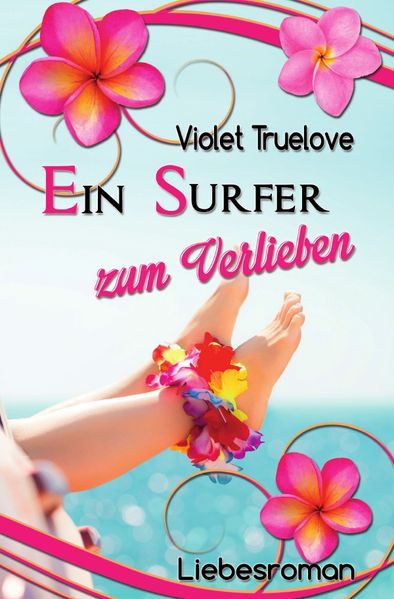 Cover von Zum-Verlieben-Reihe / Ein Surfer zum Verlieben