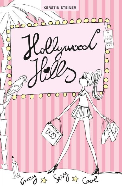 Cover von Hollywood Hills / Hollywood Hills – Crazy, Sexy, Cool