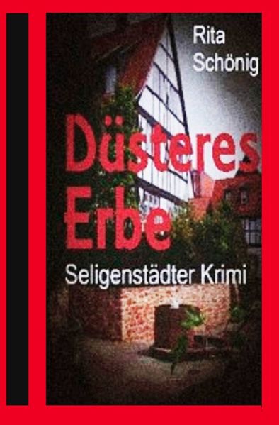 Cover von Seligenstädter Krimi / Düsteres Erbe