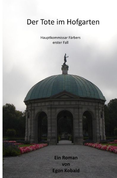 Cover von Färberreihe / Der Tote im Hofgarten