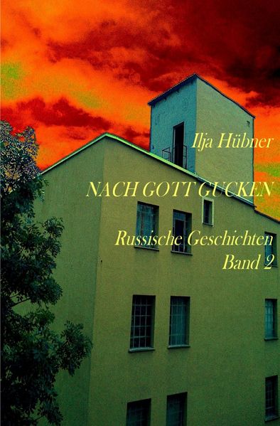 Cover von Russische Geschichten / Nach Gott gucken