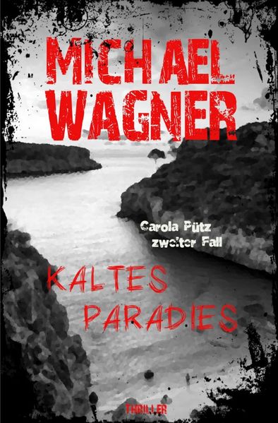 Cover von Carola Pütz / Kaltes Paradies