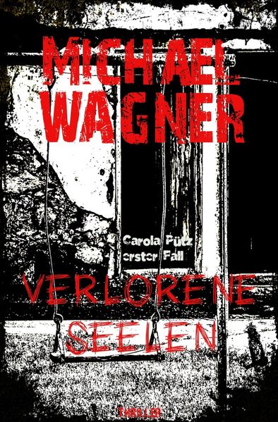 Cover von Carola Pütz / Verlorene Seelen