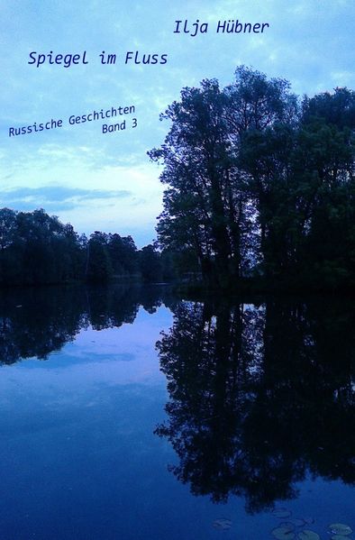 Cover von Russische Geschichten / Spiegel im Fluss