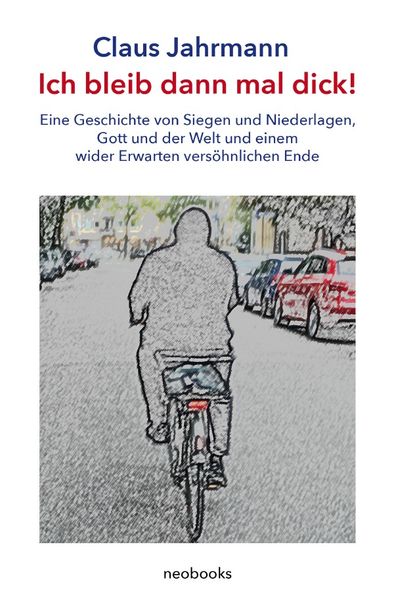 Cover von Ich bleib dann mal dick!