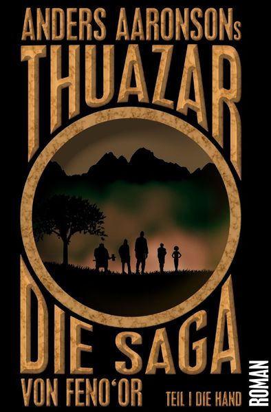 Cover von Die Saga von Feno’or / Thuazar – Die Saga von Feno’or