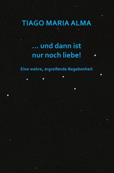 Cover von …und dann ist nur noch liebe!
