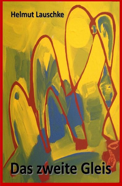 Cover von Das zweite Gleis