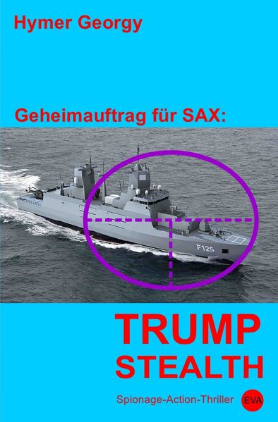 Cover von Geheimauftrag für SAX / Trumpstealth