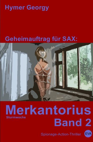 Cover von Geheimauftrag für SAX / Merkantorius (Band 2)