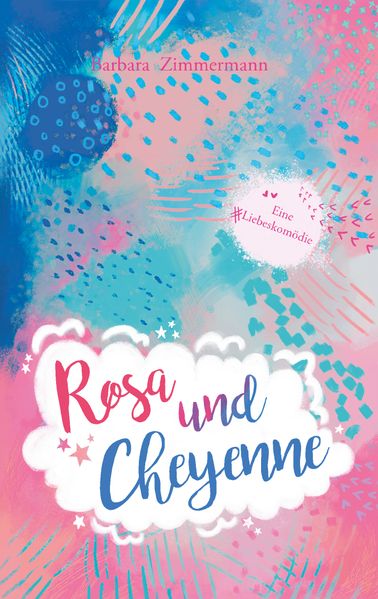Cover von Rosa und Cheyenne