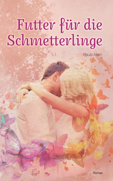 Cover von Futter für die Schmetterlinge