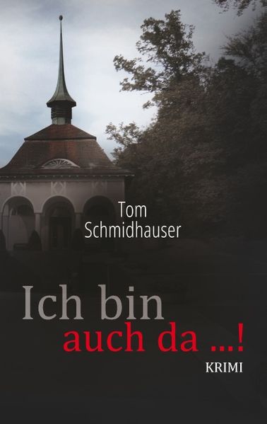 Cover von Ich bin auch da …!