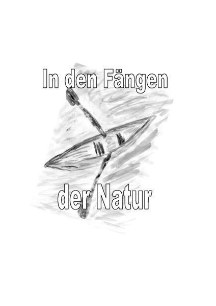 Cover von In den Fängen der Natur