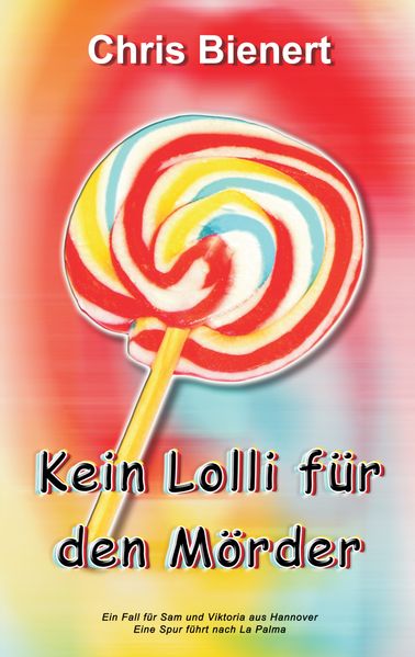 Cover von Kein Lolli für den Mörder