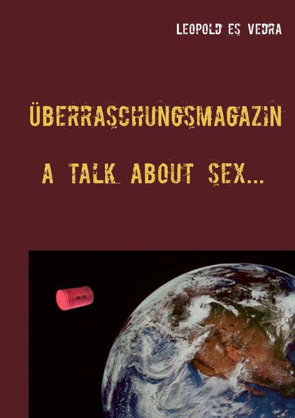 Cover von Überraschungsmagazin a talk about sex