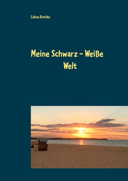 Cover von Meine Schwarz – Weiße Welt